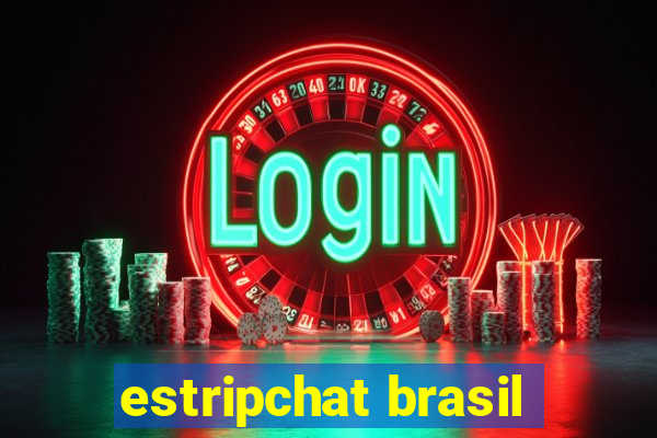 estripchat brasil